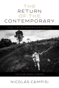 Book Cover for The Return of the Contemporary by Nicolás Campisi