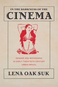 Book Cover for In the Darkness of the Cinema by Lena Oak Suk