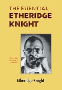 Book Cover for The Essential Etheridge Knight by Etheridge Knight