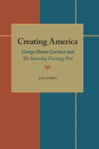 Book Cover for Creating America by Jan Cohn