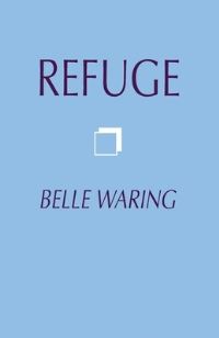 Book Cover for Refuge by Belle Waring