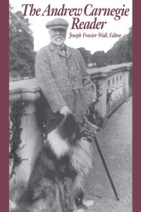 Book Cover for The Andrew Carnegie Reader by Joseph Frazier Wall