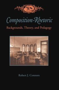 Book Cover for Composition-Rhetoric by Robert J Connors