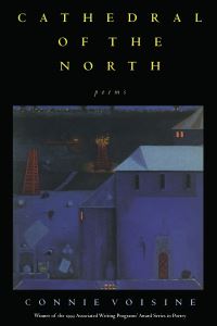 Book Cover for Cathedral of the North by Connie Voisine