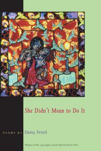 Book Cover for She Didn't Mean to Do It by Daisy Fried