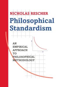 Book Cover for Philosophical Standardism by Nicholas Rescher