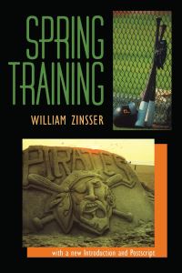 Book Cover for Spring Training by William Zinsser