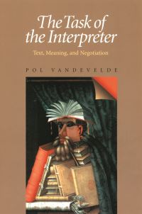 Book Cover for The Task of the Interpreter by Pol Vandevelde