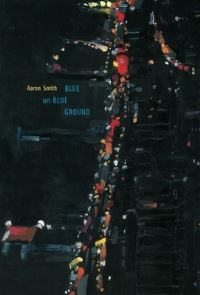 Book Cover for Blue on Blue Ground by Aaron Smith