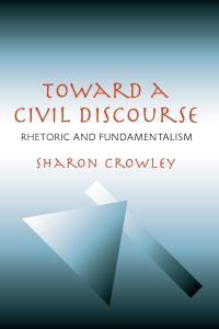 Book Cover for Toward a Civil Discourse by Sharon Crowley