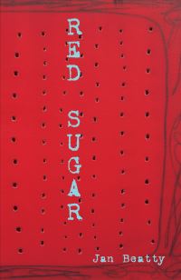 Book Cover for Red Sugar by Jan Beatty