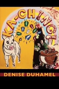 Book Cover for Ka-Ching! by Denise Duhamel
