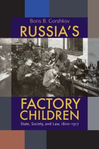 Book Cover for Russia's Factory Children by Boris B Gorshkov