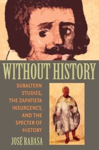 Book Cover for Without History by José Rabasa