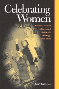 Book Cover for Celebrating Women by Choi Chatterjee