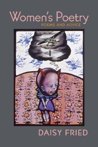 Book Cover for Women's Poetry by Daisy Fried
