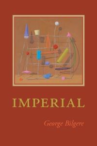 Book Cover for Imperial by George Bilgere