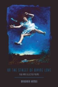 Book Cover for On the Street of Divine Love by Barbara Hamby