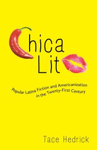 Book Cover for Chica Lit by Tace Hedrick