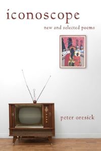 Book Cover for Iconoscope by Peter Oresick