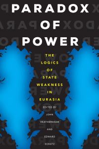 Book Cover for Paradox of Power by John Heathershaw, Edward Schatz