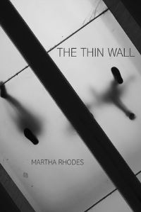 Book Cover for The Thin Wall by Martha Rhodes
