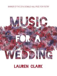 Book Cover for Music for a Wedding by Lauren Clark