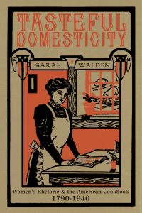 Book Cover for Tasteful Domesticity by Sarah Walden