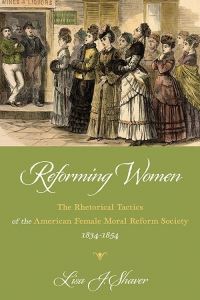Book Cover for Reforming Women by Lisa J Shaver