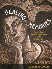 Book Cover for Healing Memories by Elizabeth García