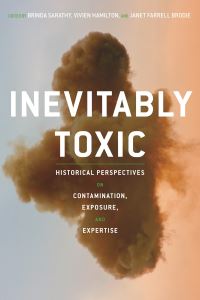 Book Cover for Inevitably Toxic by Brinda Sarathy, Janet Brodie, Vivien Hamilton