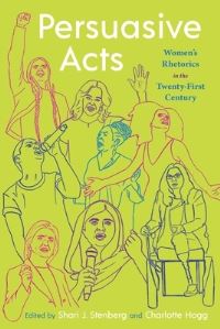 Book Cover for Persuasive Acts by Shari J Stenberg, Charlotte Hogg