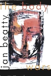 Book Cover for The Body Wars by Jan Beatty