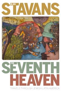 Book Cover for The Seventh Heaven by Ilan Stavans