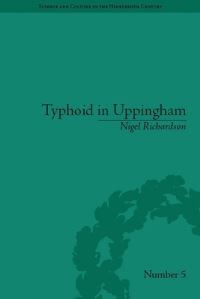 Book Cover for Typhoid in Uppingham by Nigel Richardson