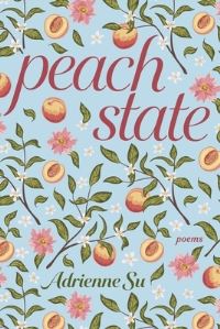 Book Cover for Peach State by Adrienne Su