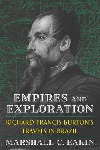 Book Cover for Empires and Exploration by Marshall C Eakin