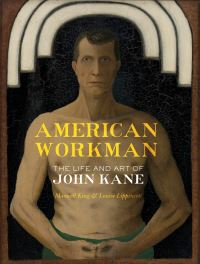 Book Cover for American Workman by Maxwell King, Louise Lippincott, John Kane
