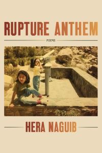 Book Cover for Rupture Anthem by Hera Naguib