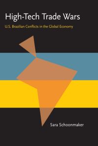Book Cover for High-Tech Trade Wars by Sara Schoonmaker