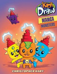 Book Cover for Kid's Draw Manga Monsters by Christopher Hart