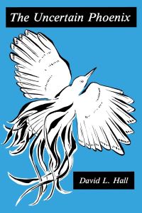 Book Cover for The Uncertain Phoenix by David Hall