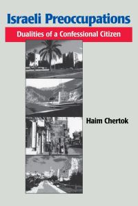Book Cover for Israeli Preoccupations by Haim Chertok