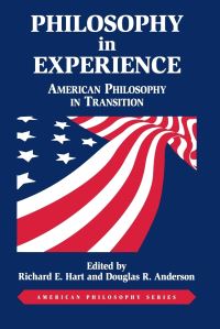 Book Cover for Philosophy in Experience by Richard E Hart, Douglas R Anderson