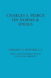 Book Cover for Charles S. Peirce by Vincent G Potter