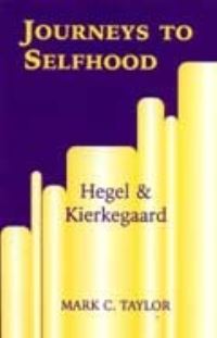 Book Cover for Journeys to Selfhood by Mark C Taylor