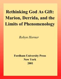 Book Cover for Rethinking God as Gift by Robyn Horner