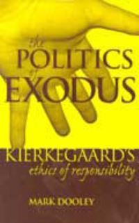 Book Cover for The Politics of Exodus by Mark Dooley