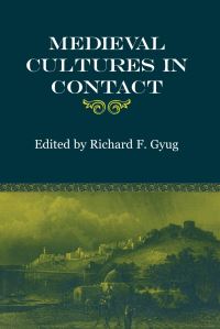 Book Cover for Medieval Cultures in Contact by Richard Gyug