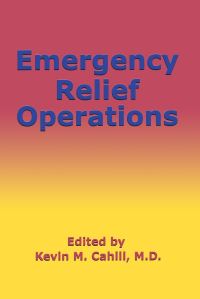 Book Cover for Emergency Relief Operations by Kevin M Cahill